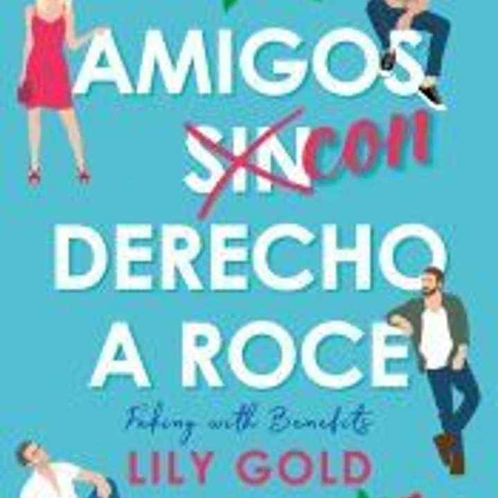 Amigos con derecho a roce 1