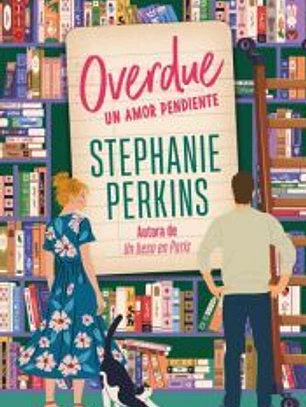 Overdue. Un amor pendiente