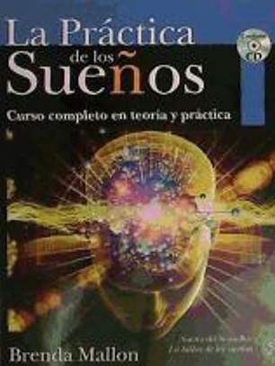 La práctica de los sueños