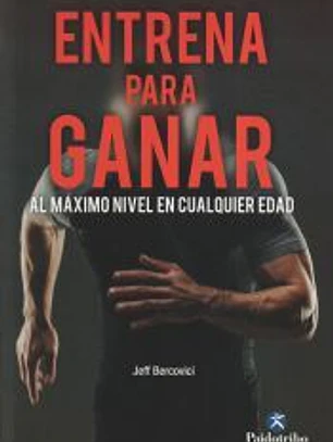 Entrena para ganar. Al máximo nivel a cualquier edad