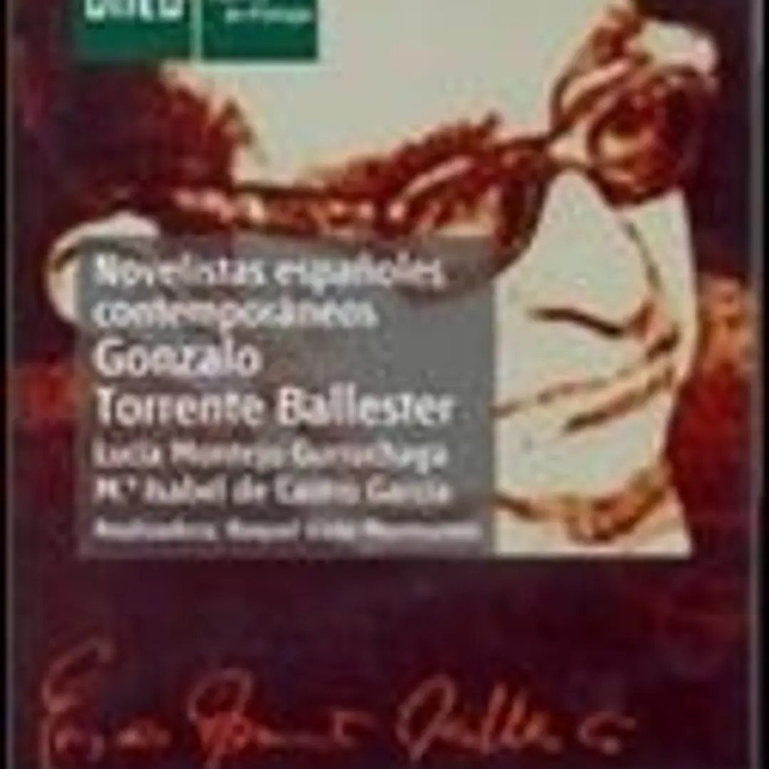 Novelistas españoles contemporáneos. Gonzalo Torrente Ballester 1