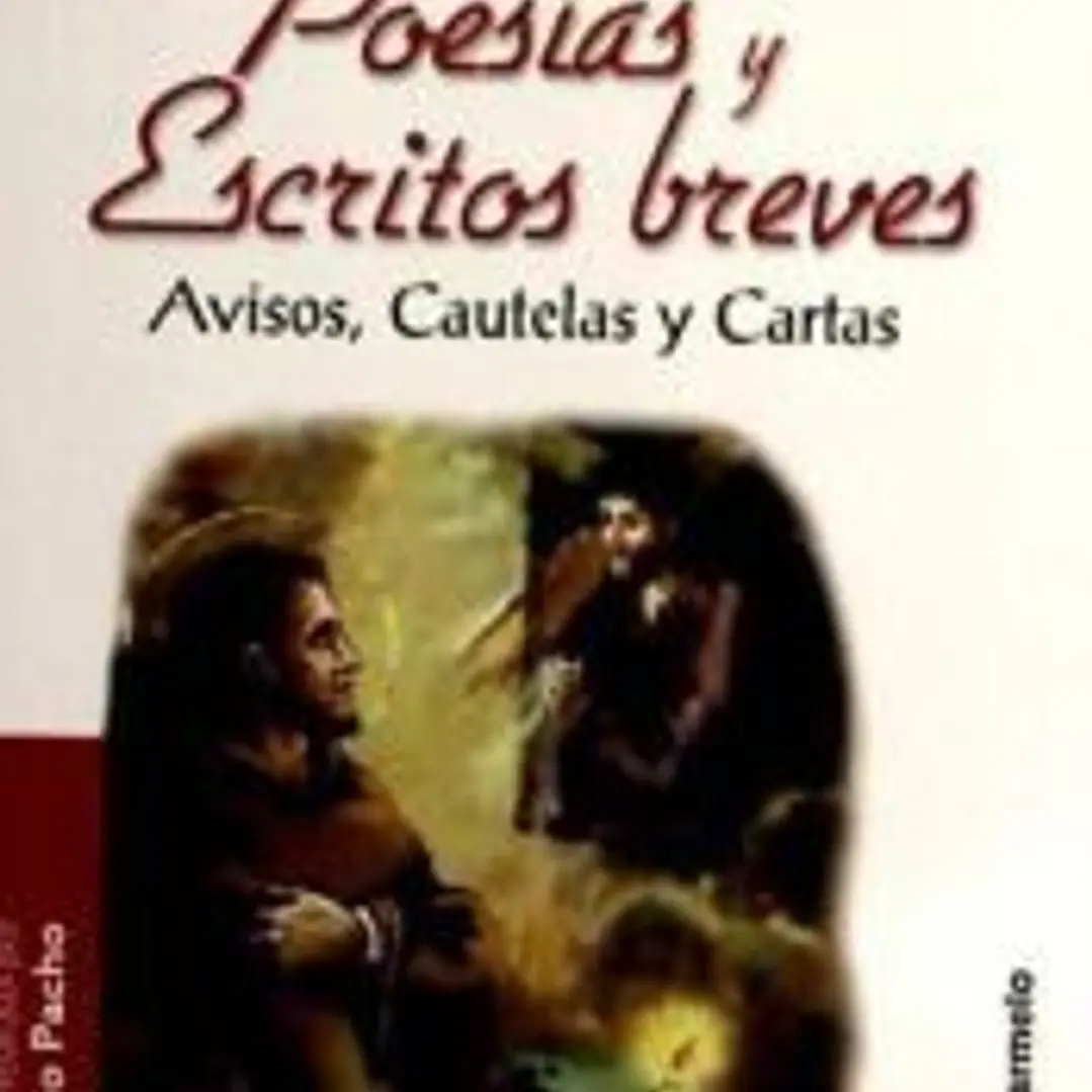 POESIAS Y ESCRITOS BREVES. AVISOS, CAUTELAS Y CARTAS 1
