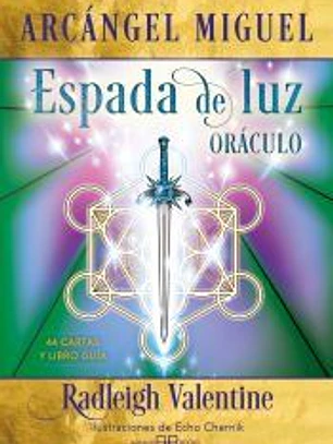 Arcángel Miguel. Espada de luz. Oráculo