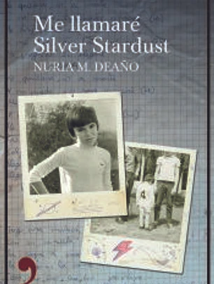 Me llamaré Silver Stardust