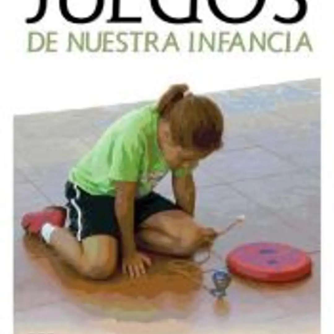 Juegos de nuestra infancia 1