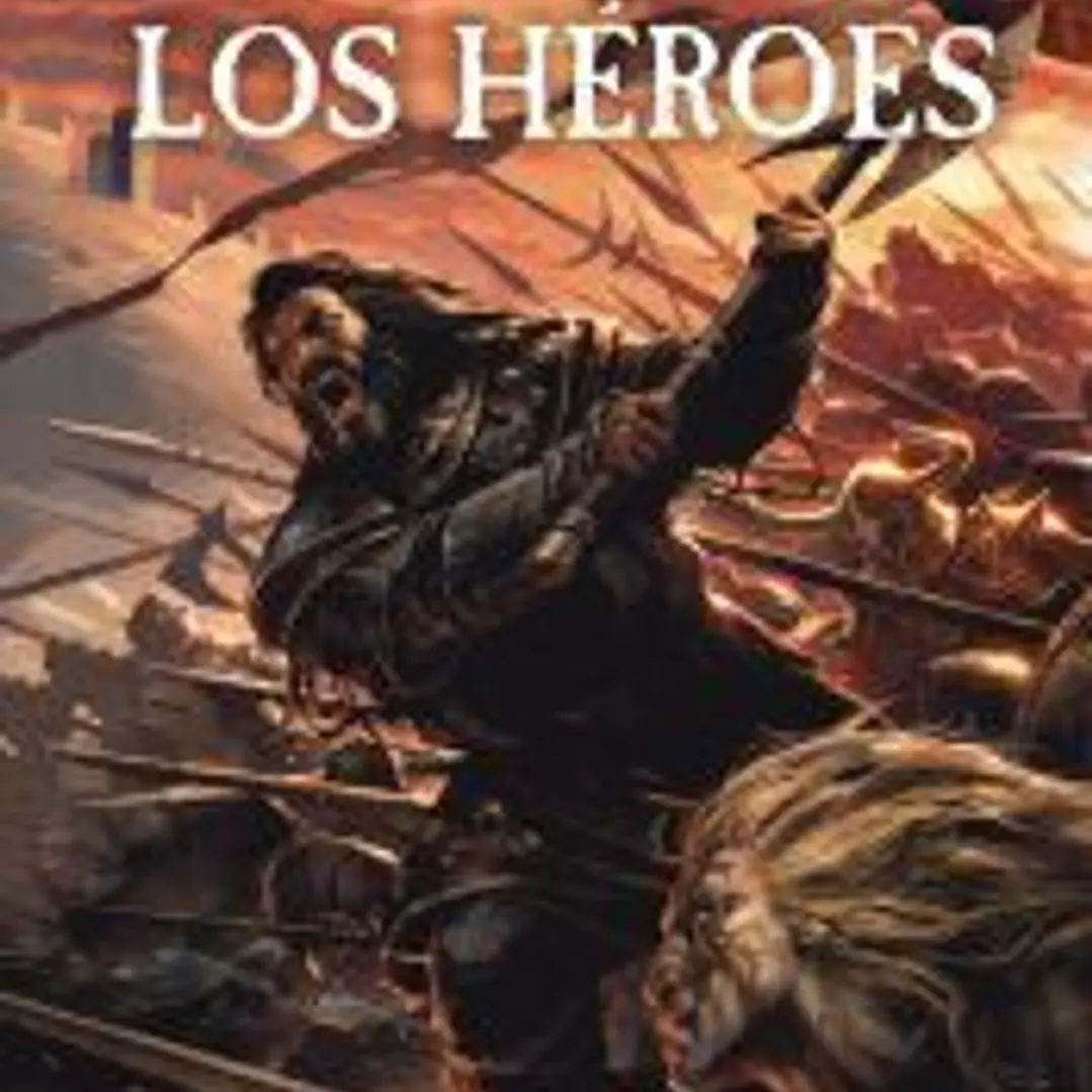 Los Héroes [Nueva edición] 1