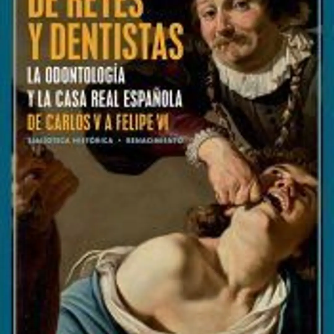 De reyes y dentistas 1