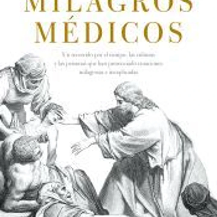 Milagros médicos 1