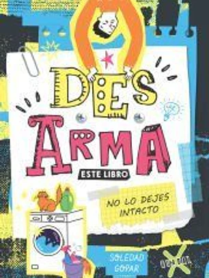 DESARMA ESTE LIBRO