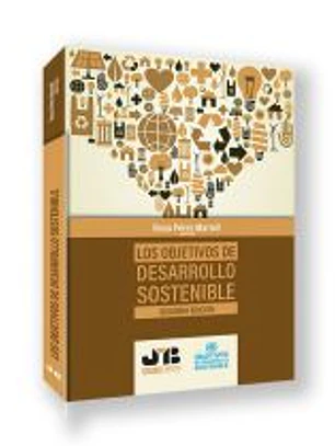 Los Objetivos de Desarrollo Sostenible (Segunda Edición)
