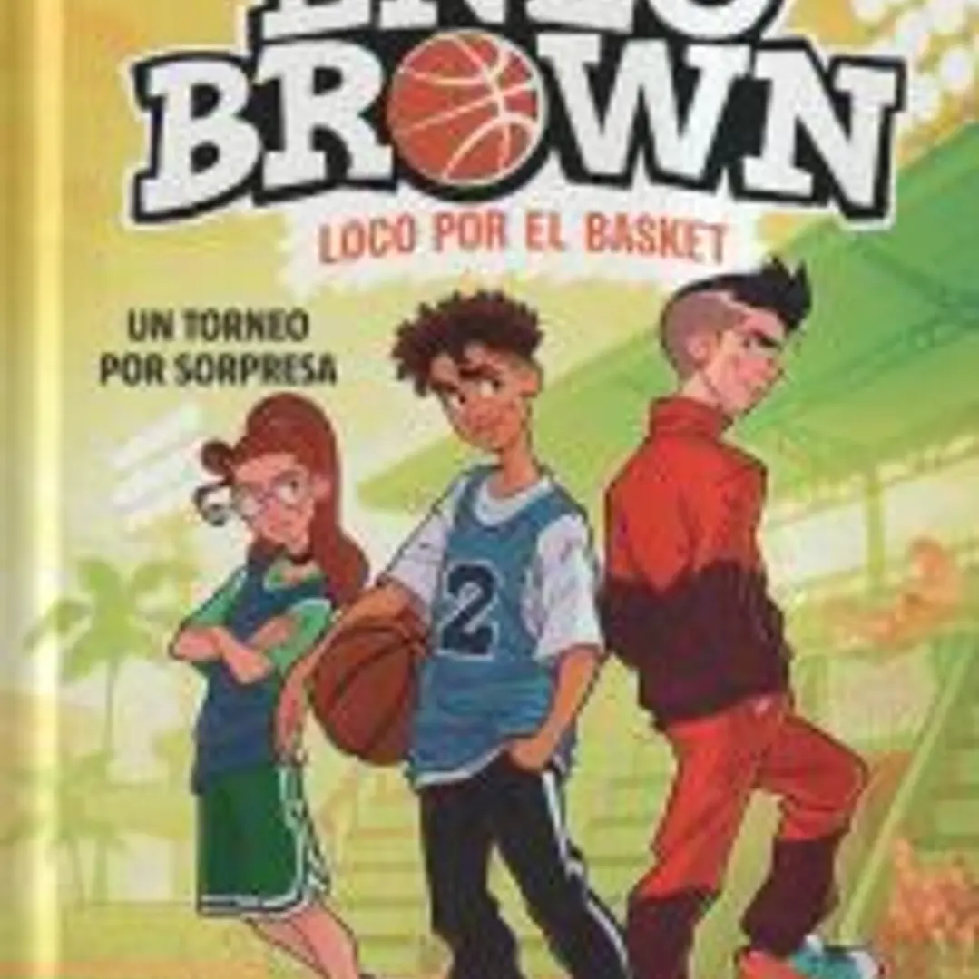 Enzo Brown: loco por el basket 3 - Un torneo por sorpresa 1
