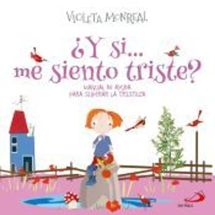 ¿Y si...me siento triste? 1