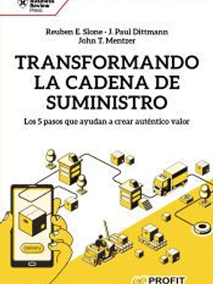 Transformando la cadena de suministro: Los 5 pasos que ayudan a crear auténtico valor