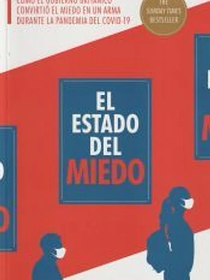 El Estado del miedo