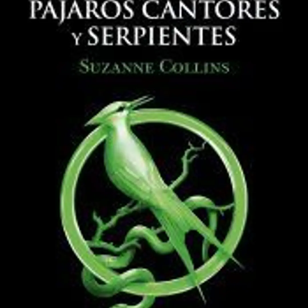 Balada de pájaros cantores y serpientes (Los Juegos del Hambre) 1