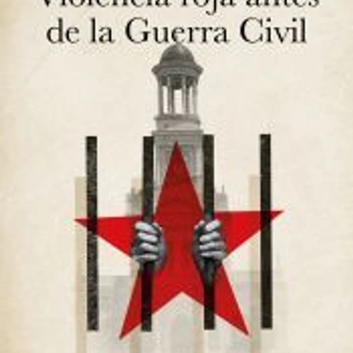 Violencia roja antes de la Guerra Civil 1