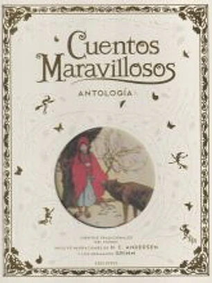 Cuentos maravillosos. Antología