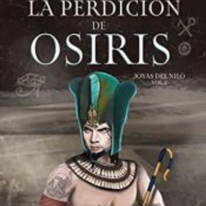 La perdicion de Osiris 1