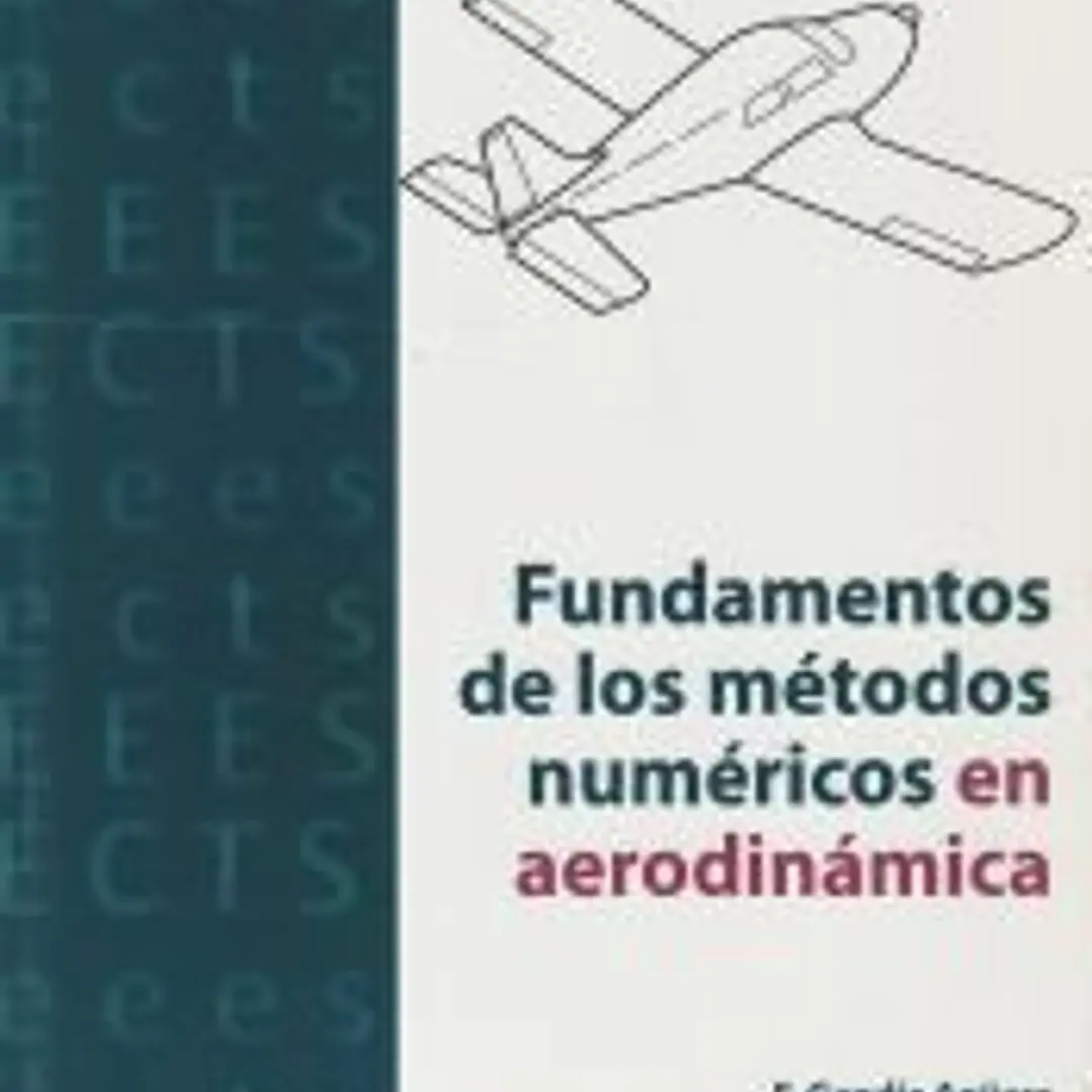 Fundamentos de los metodos numéricos en aerodinamica 1