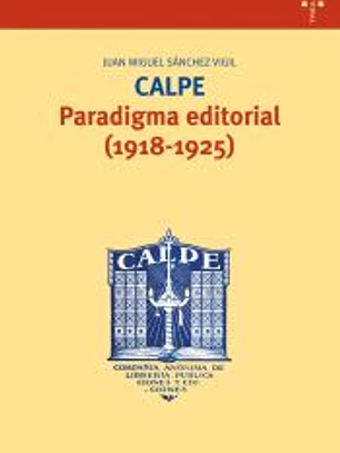 CALPE, PARADIGMA EDITORIAL 1918-1925