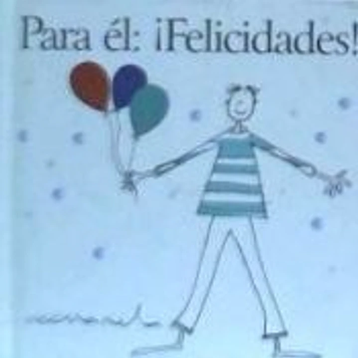 Para él : ¡felicidades! 1