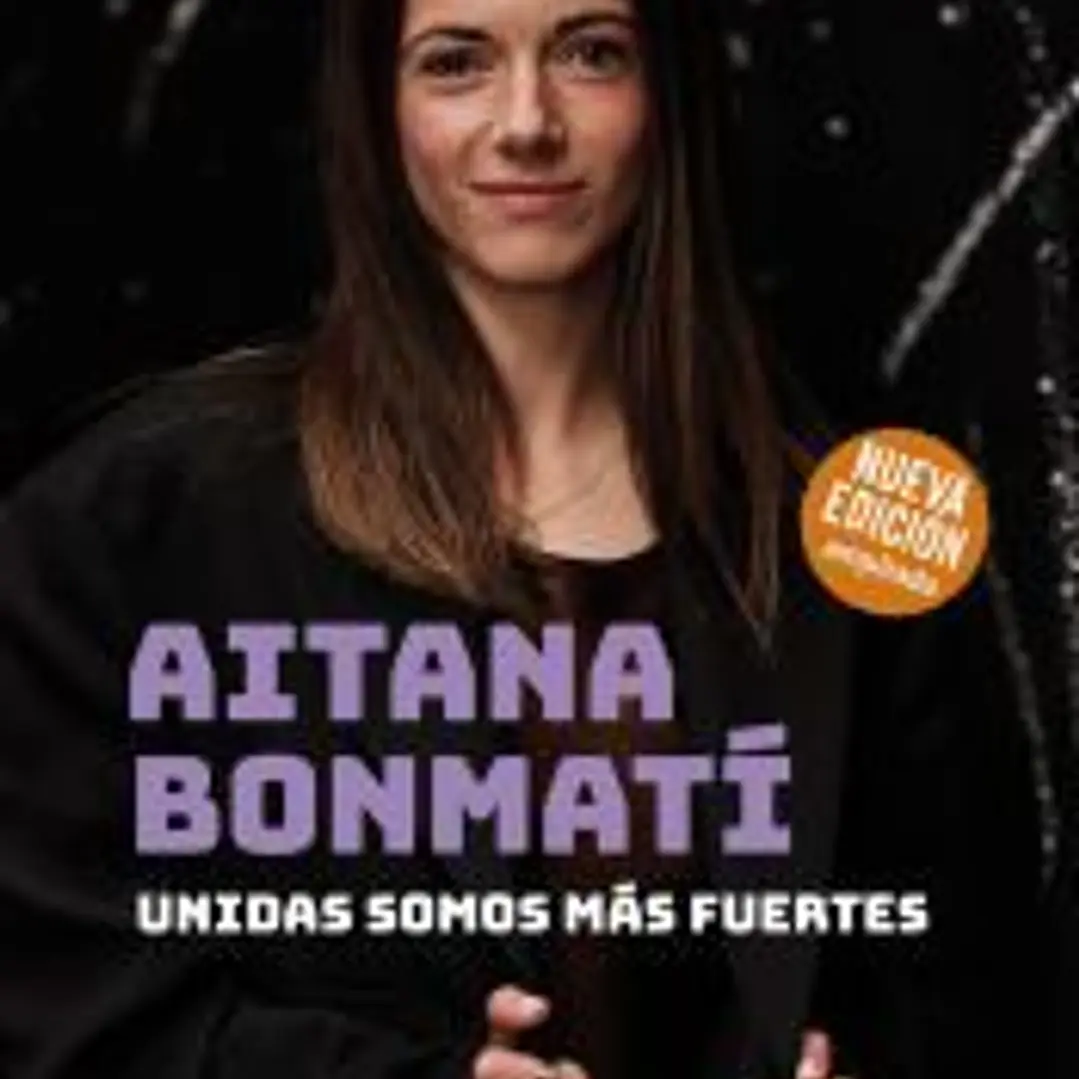 Aitana Bonmatí. Unidas somos más fuertes (2024) 1