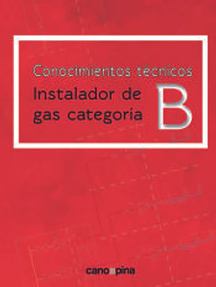 Conocimientos técnicos para instalador de gas categoría B
