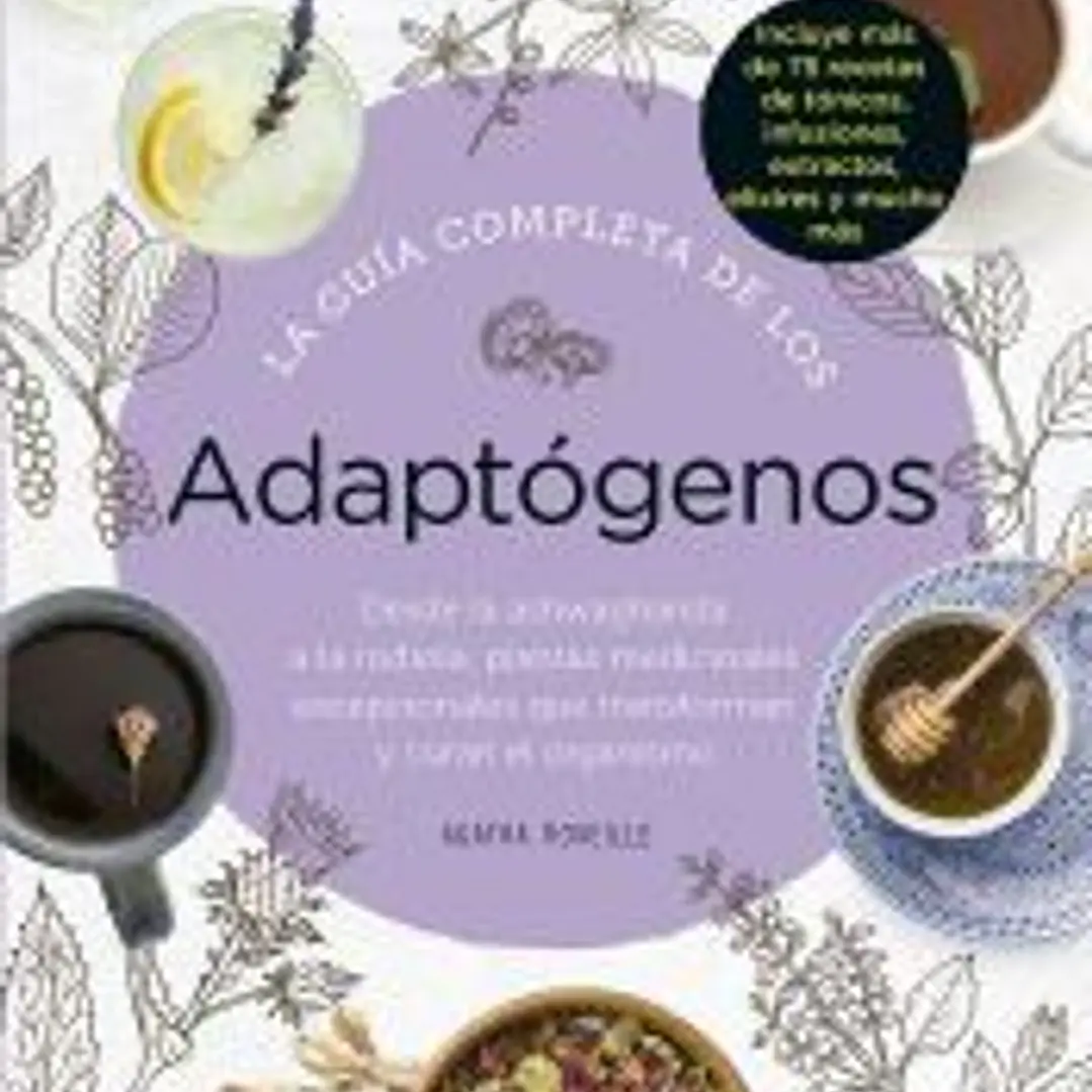 La guía completa de los adaptógenos 1