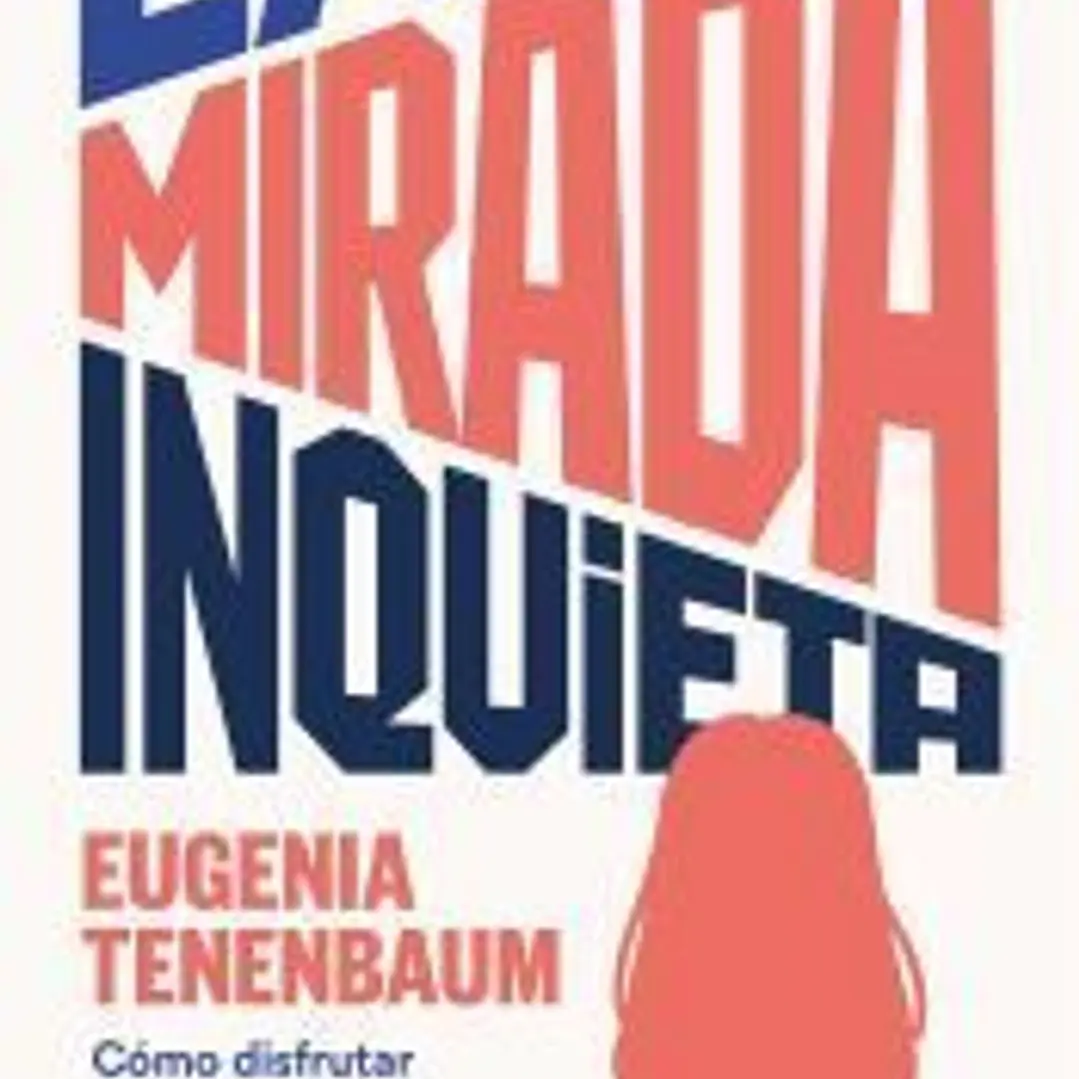 La mirada inquieta 1