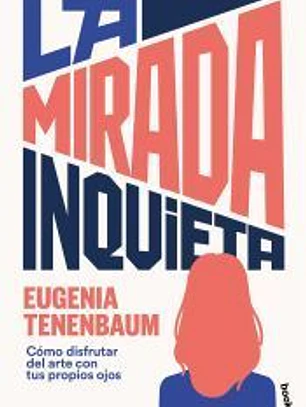 La mirada inquieta