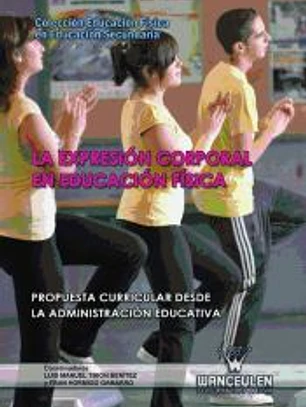 La expresión corporal en educación fisica