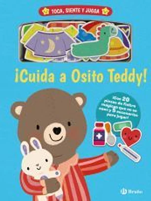 Toca, siente y juega. ¡Cuida a Osito Teddy!