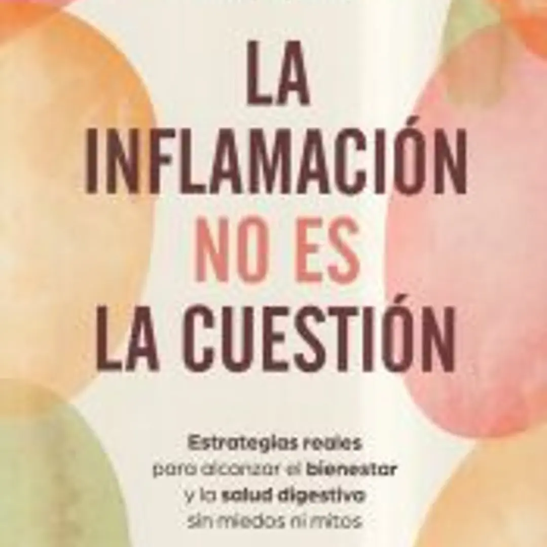 La inflamación no es la cuestión 1