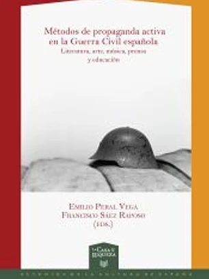 Métodos de propaganda activa en la Guerra Civil española