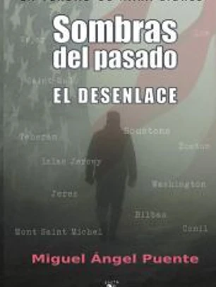Sombras del pasado. El desenlace
