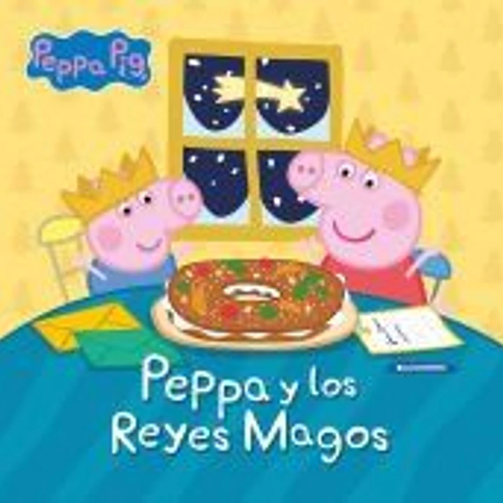 Peppa Pig. Un cuento - Peppa y los reyes magos 1