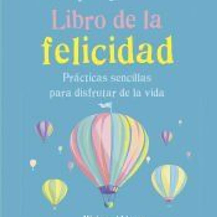 El pequeño Libro de la felicidad 1