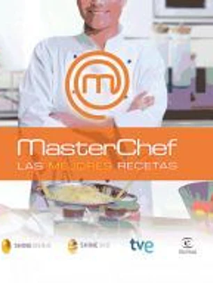 MasterChef. Las mejores recetas
