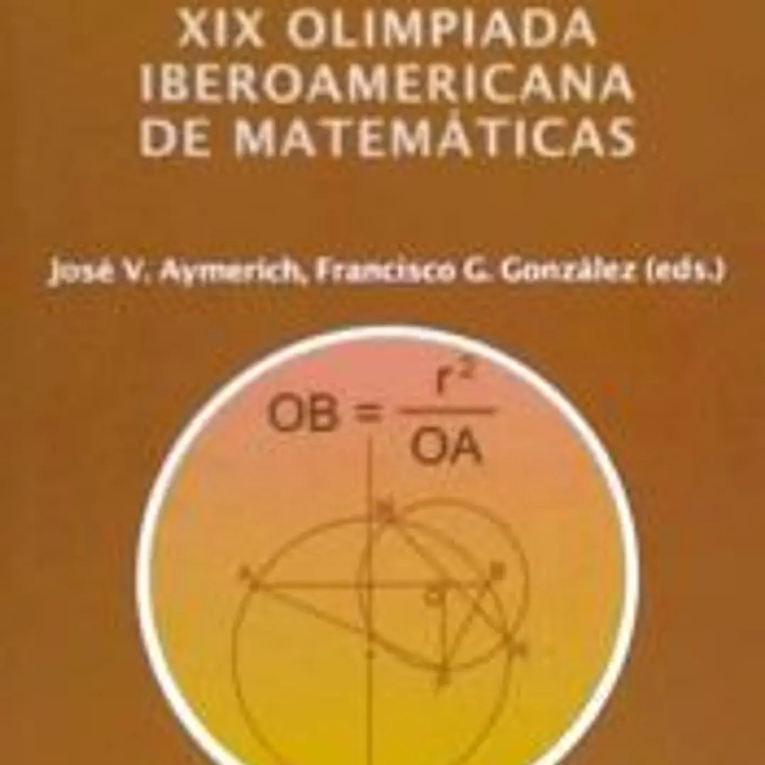 XIX Olimpiada iberoamericana de matemáticas 1