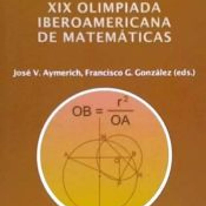 XIX Olimpiada iberoamericana de matemáticas 1