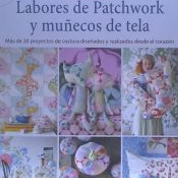 Labores de patchwork y muñecos de tela. Tilda 1