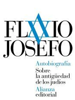 Autobiografía. Sobre la antigüedad de los judíos