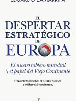 El despertar estratégico de Europa