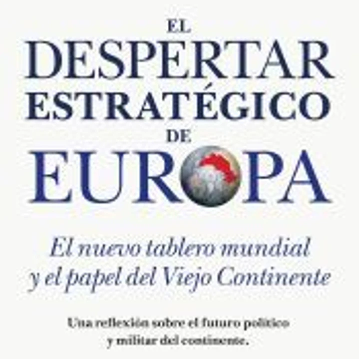 El despertar estratégico de Europa 1