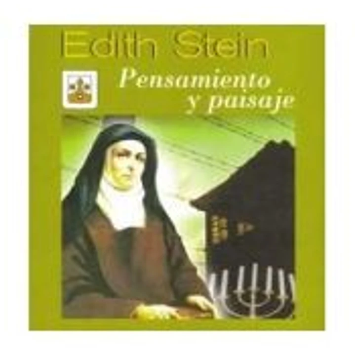 Edith Stein. Pensamiento y paisaje 1