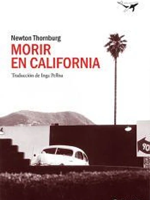 Morir en California
