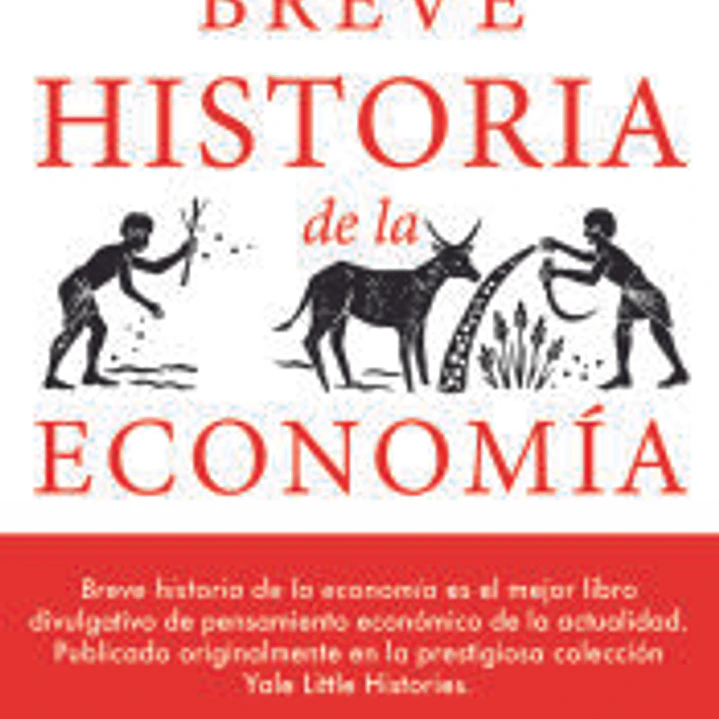 Breve historia de la economía 1