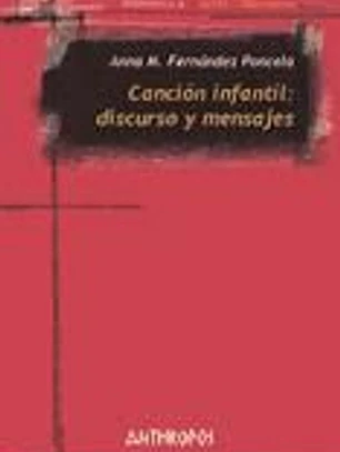 Canción infantil: discurso y mensajes