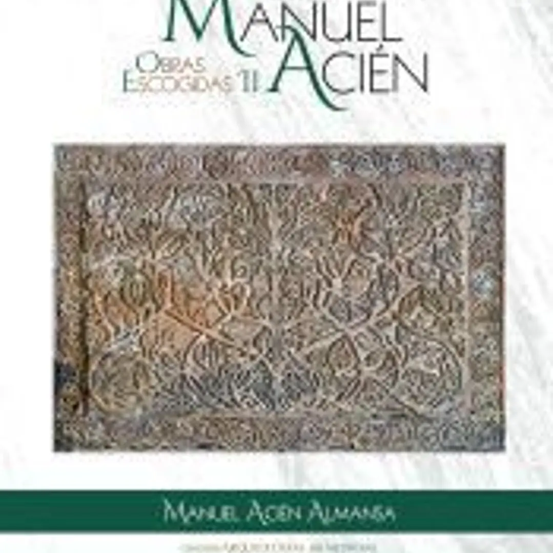 Manuel Acién. Obras escogidas II 1