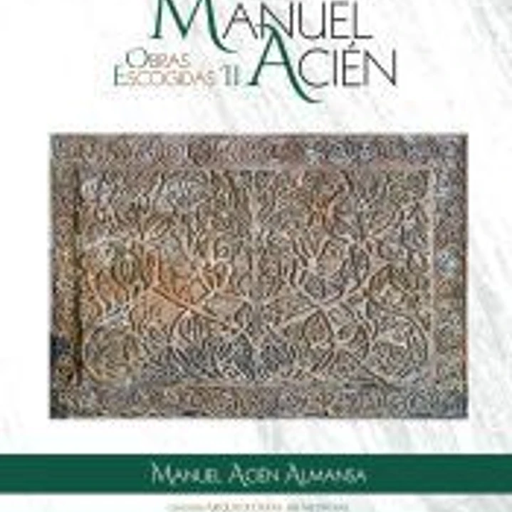 Manuel Acién. Obras escogidas II 1